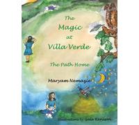 The Magic at Villa Verde : the Path Home
