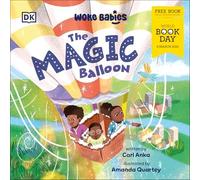 The Magic Balloon: World Book Day 2025 by Carl Anka