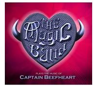 THE MAGIC BAND - PLAYS THE MUSIC OF CAPTAIN BEEFHEART CD ROCK & POP NEW