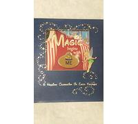 The Magic Begins With Me: A Happiest Celebration on Earth Keepsake