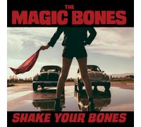 The Magic Bones - Shake Your Bones