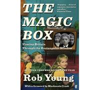 Rob Young – The Magic Box – Viewing Britain through the Rectangular Window – Paperback