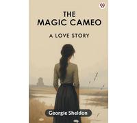 The Magic CameoA Love Story (Edition1)