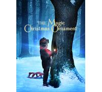 The Magic Christmas Ornament
