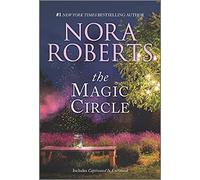 The Magic Circle: Includes Captivated and Entranced (Donovan Legacy)