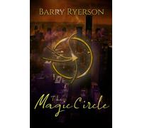 The Magic Circle (The Celestial Chronicles)