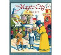 The Magic City (Annotated)