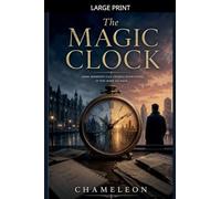 The Magic Clock