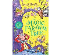The Magic Faraway Tree: Book 2: Discover the beloved series that inspired the family film The Magic Faraway Tree