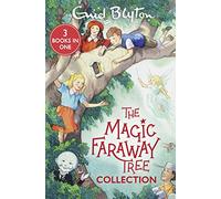 The Magic Faraway Tree Collection