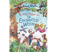 The Magic Faraway Tree: The Enchanted Wood Deluxe Edition : A stunning gift edition of the first story in the beloved series that inspired the biggest new family movie, The Magic Faraway Tree