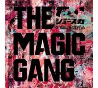 THE MAGIC GANG