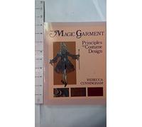 The Magic Garment: Principles of Costume Design