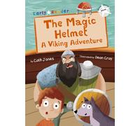 The Magic Helmet : A Viking Adventure (White Early Reader)