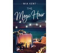 The Magic Hour (Dolphin Bay Novel)