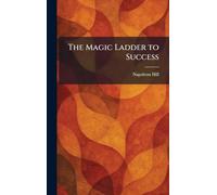The Magic Ladder to Success