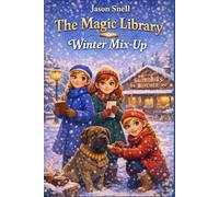 The Magic Library: Winter Mix-Up (The Magic Library Cozy Mysteries)