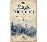 The Magic Mountain 2