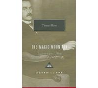 [The Magic Mountain] (By: Thomas Mann) [published: June, 2005]