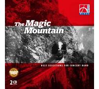 The Magic Mountain-Concert Band/Harmonie-Recorded Performance