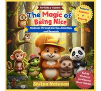 The magic of being nice: Stories on good behavior