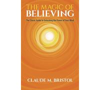 The Magic of Believing