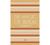 The Magic of Berlin: Short Stories in German for Beginners