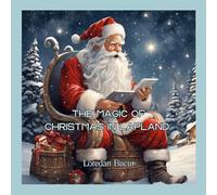 The Magic Of Christmas In Lapland