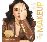 The Magic of Makeup : Your Handbook for a Youthful, Radiant Look