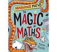 The Magic of Maths (Murderous Maths)
