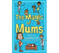 The Magic of Mums