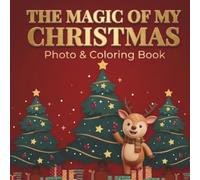 The Magic of My Christmas Photo & Coloring Book: My First Christmas Memory Book and Keepsake Scrapbook for Toddlers and Kids | Bold and Easy Holiday ... 2. Backend Keywords (7 pól po max. 50 znaków