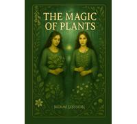 The magic of plants: A book to Mother Nature