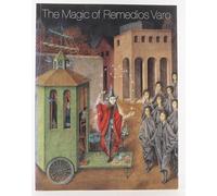 The magic of Remedios Varo