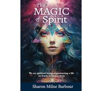 The magic of spirit
