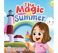 The Magic of Summer