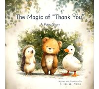 The Magic of “Thank You”: A Pono Story (Pono Series)