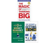 The Magic of Thinking Big, The Psychology of Money Mindset, The Science of Getting Rich 3 Books Collection Set