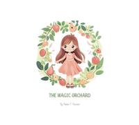 The Magic Orchard