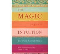 The Magic Path of Intuition by Florence Scovel Shinn (English) Hardcover Book