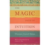 The Magic Path of Intuition by Florence Scovel Shinn (English) Hardcover Book