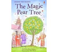 The Magic Pear Tree (First Reading Level 3)