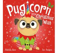 The Magic Pet Shop: Pugicorn and the Christmas Wish