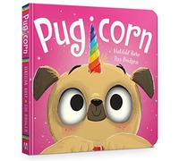 The Magic Pet Shop: Pugicorn Board Book