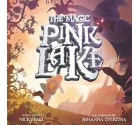 The Magic Pink Lake