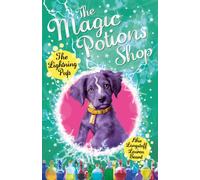 The Magic Potions Shop: The Lightning Pup