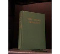 The Magic Presence