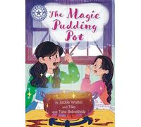 The Magic Pudding Pot: Independent reading Purple 8 (Reading Champion)