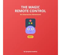 The Magic Remote Control: An Interactive Adventure! (Barnaby's Magic Device Series)