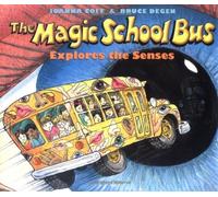 The Magic School Bus Explores the Senses